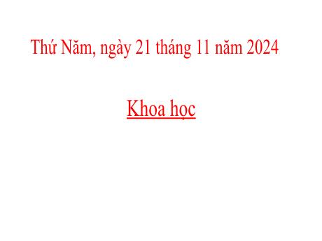 Bài giảng Khoa học Lớp 5 (Kết nối tri thức) - Chủ đề 2: Năng lượng - Bài 11: Sử dụng năng lượng mặt trời, năng lượng gió, năng lượng nước chảy - Năm học 2024-2025