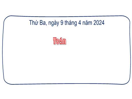 Bài giảng môn Toán Lớp 4 (Kết nối tri thức) - Chủ đề 11: Phép cộng, phép trừ, phân số - Bài 62: Luyện tập chung