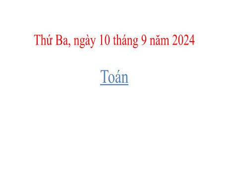 Bài giảng môn Toán Lớp 5 (Kết nối tri thức) - Chủ đề 1: Ôn tập và bổ sung - Bài 1: Ôn tập số tự nhiên (Tiết 2) - Năm học 2024-2025