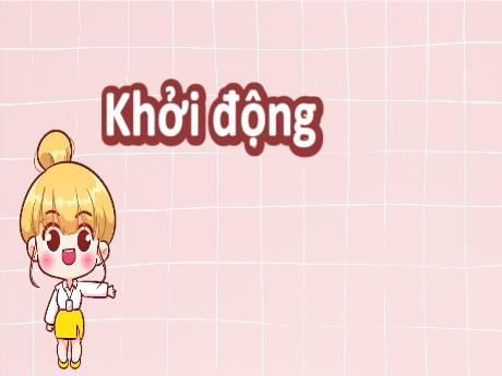 Bài giảng Tiếng Việt Lớp 4 (Kết nối tri thức) - Chủ đề: Quê hương trong tôi - Bài 19: Luyện từ và câu Dấu ngoặc kép