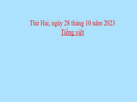 Bài giảng Tiếng Việt Lớp 5 (Kết nối tri thức) - Chủ điểm 2: Thiên nhiên kì thú - Bài 15: Luyện từ và câu Luyện tập về từ đa nghĩa - Năm học 2023-2024