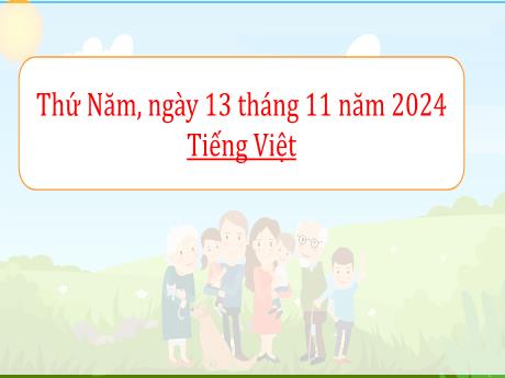 Bài giảng Tiếng Việt Lớp 5 (Kết nối tri thức) - Chủ điểm 3: Trên con đường học tập - Bài 18: Tìm ý cho đoạn văn giới thiệu nhân vật trong một cuốn sách - Năm học 2024-2025